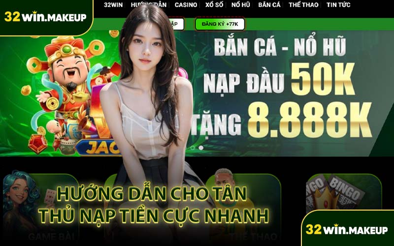 Hướng Dẫn Cho Tân Thủ Nạp Tiền Cực Nhanh