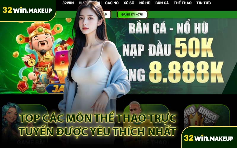 Top Các Môn Thể Thao Trực Tuyến Được Yêu Thích Nhất 