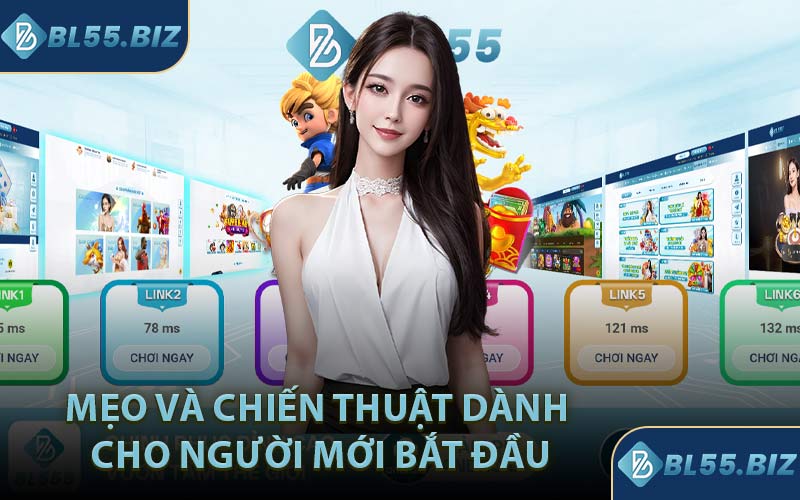 Mẹo và Chiến Thuật Dành Cho Người Mới Bắt Đầu